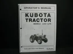 Kubota L235/L275 Owners Manual Part #35260-19717