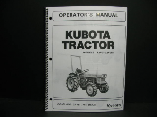 Kubota L245\L245DT Owners Manual  Part #35240-19717