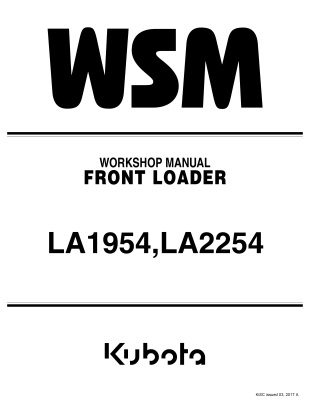 Kubota #9Y111-07502 LA1954 LA2254 Front Loader Work Shop Manual