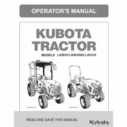 Kubota #6C830-63119 LX2610 LX2610SU LX3310 Cab & ROPS Operator's Manual