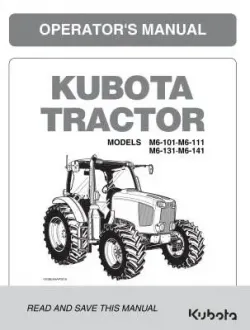 Kubota #3S205-99712 M6-101 M6-111 M6-131 M6-141 Operators Manual
