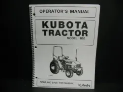 Kubota B20 Operators Manual Part #32701-62914