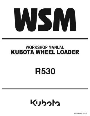 Kubota #RY911-22761 R530 Work Shop Manual