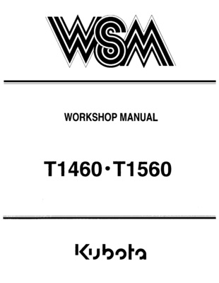 Kubota #97897-11741 T1460, T1560,T1760  Shop Manual