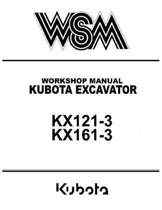 Kubota KX121-3 KX161-3 Service Manual  Part #97899-60551