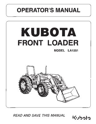 Kubota #75567-69132 LA1251 Front Loader Operators Manual