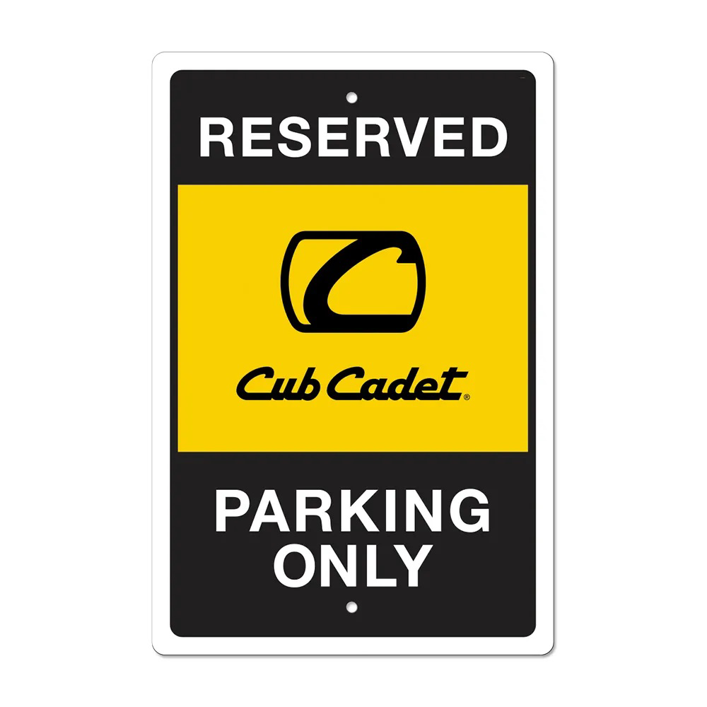 Cub Cadet #CC21A-A114 Cub Cadet Reserved Parking Sign