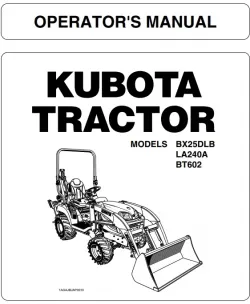 Kubota Operators Manual BX25DLB,LA240 Part #K2792-71212