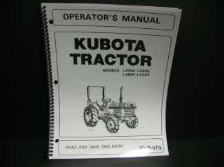 Kubota L2250/L2550 /L2850/ L3250 Owners Manual  Part #32430-19721