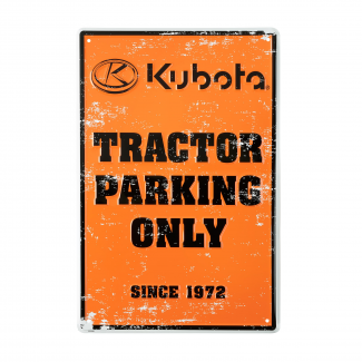 Kubota #2004225530001 Kubota Tractor Parking Only Sign